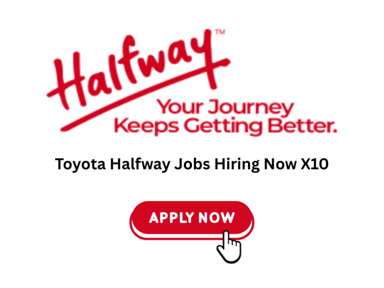 Toyota Halfway Jobs Hiring